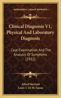 Clinical Diagnosis V1, Physical And Laboratory Diagnosis