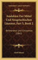 Analekten Der Mittel Und Neugriechischen Literatur, Part 5, Book 2