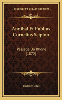 Annibal Et Publius Cornelius Scipion