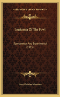 Leukemia Of The Fowl