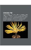 Cross FM: Cross Fmno F N Z, Efuemu Ji Zh U, B F Nterebi FM Fang Song Su, Ji Liu M Ni O Q Terebi FM Fang Song Su