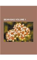 Bean-Bag Volume 1