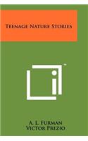 Teenage Nature Stories