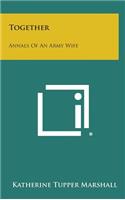 Together: Annals of an Army Wife