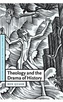Theology and the Drama of History. Cambridge Studies in Christian Doctrine