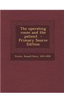 Operating Room and the Patient