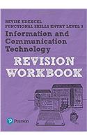 Pearson REVISE Edexcel Functional Skills ICT Entry Level 3 Workbook