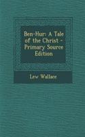 Ben-Hur: A Tale of the Christ