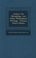 Leibniz: The Monadology and Other Philosophical Writings