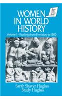 Women in World History: v. 1: Readings from Prehistory to 1500