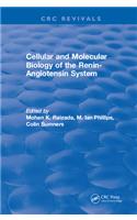 Cellular and Molecular Biology of the Renin-Angiotensin System