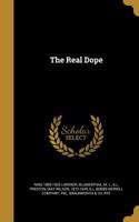 Real Dope