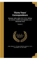 Thirty Years' Correspondence