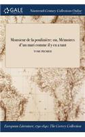 Monsieur de la Pouliniere