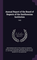 Annual Report of the Board of Regents of the Smithsonian Institution: 1943