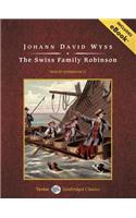 The Swiss Family Robinson: Includes Ebook