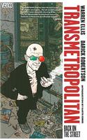 Transmetropolitan Vol. 1: Back on the Street: Back on the Street