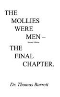 The Mollies Were Men: The Final Chapter(English)