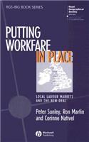 Putting Workfare in Place