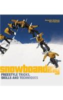 Snowboarding Freestyle Tricks, Skills and Techniques