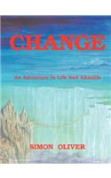 Change: An Adventure in Life and Afterlife(English)