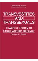 Transvestites and Transsexuals