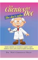 Los Cuentos del Doc/The Doc's Tales