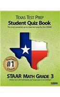 Texas Test Prep Student Quiz Book Staar Math Grade 3: Aligned to the 2011-2012 Texas Staar Math Test: Aligned to the 2011-2012 Texas Staar Math Test