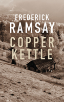 Copper Kettle: (1 Jesse Sutherlin Mysteries)