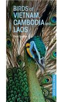Birds of Vietnam, Cambodia and Laos