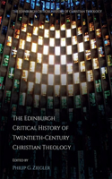 Edinburgh Critical History of Twentieth-Century Christian Theology