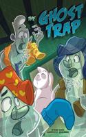 The Ghost Trap: (Monster Heroes)
