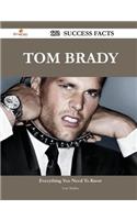 Tom Brady 172 Success Facts - Everything You Need to Know about Tom Brady