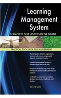 Learning Management System Complete Self-Assessment Guide