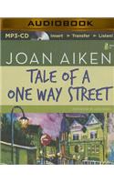 Tale of a One Way Street