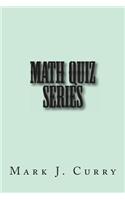 Math Quiz Series