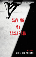 Saving My Assassin: (English)