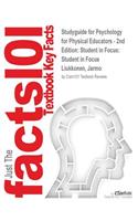 Studyguide for Psychology for Physical Educators - 2nd Edition: Student in Focus: Student in Focus by Liukkonen, Jarmo, ISBN 9780736062404(English)