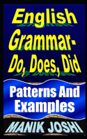 English Grammar- Do, Does, Did