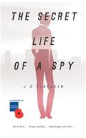 Secret Life of a Spy