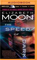 Speed of Dark