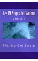 Les 19 Anges de l'Amour: Demandez Et Vous Recevez