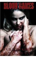Blood Games a Bloody Kisses Anthology Vol. 2