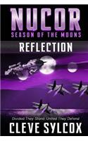 Nucor - Season of the Moons, Book Two