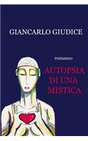 Autopsia di una mistica