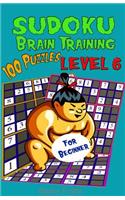 Sudoku: Brain Training Level 6: 100 Easy Sudoku Puzzles For Beginner