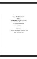 Architecture of the Arm Microprocessors a Resource Guide