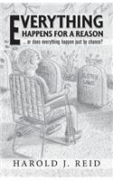 Everything Happens For A Reason