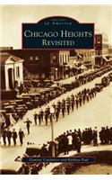 Chicago Heights Revisited