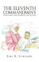 Eleventh Commandment: Thou Shalt Not Defraud Thy Nation